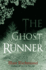 The Ghost Runner the Lithia Trilogy, Book 2