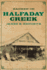 Badmen on Halfaday Creek (Volume 11)