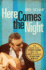 Here Comes the Night: the Dark Soul of Bert Berns and the Dirty Business of Rhythm and Blues Selvin, Joel