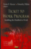 Ticket to Work Program: Enabling the Disabled to Work
