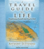 A Travel Guide to Life: Transforming Yourself From Head to Soul