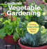 Container Vegetable Gardening: Growing Crops in Pots in Every Space (Companionhouse Books) Grow 34 Plants Across the U.S. -Tomatoes, Strawberries, Corn, Squash, Beans, Greens, Herbs, Garlic, and More