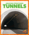 Tunnels (Amazing Structures)