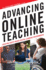Advancing Online Teaching: Creating Equity-Based Digital Learning Environments (Excellent Teacher)