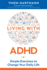 Living With Adhd Format: Paperback
