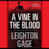A Vine in the Blood (Chief Inspector Mario Silva Investigations (Audio))