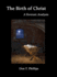 The Birth of Christ - A Forensic Analysis