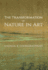 The Transformation of Nature in Art
