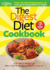 The Digest Diet Cookbook: 150 All New Fat Releasing Recipes to Lose Up to 26 Lbs in 21 Days!
