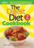 The Digest Diet Cookbook: 150 All-New Fat Releasing Recipes to Lose Up to 26 Lbs in 21 Days!