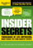 Insider Secrets: Thousands of Life-Improving, Money-Saving Tips From Industry Experts