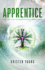 Apprentice (Volume 1) (the Collective Underground)