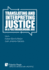 Translating and Interpreting Justice in a Postmonolingual Age