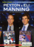 Peyton & Eli Manning: in the Community (Making a Difference: Athletes Who Are Changing the World)
