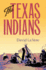 The Texas Indians (Centennial Series of the Association of Former Students, Texas a&M University)