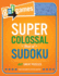 Go! Games Super Colossal Book of Sudoku: 365 Great Puzzles