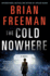 The Cold Nowhere: a Jonathan Stride Novel (a Jonathan Stride Novel, 6)