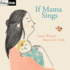 If Mom Sings