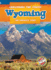 Wyoming: the Equality State (Exploring the States) (Exploring the States: Blastoff Readers, Level 5)