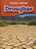 Droughts (Blastoff! Readers: Extreme Weather) (Blastoff! Readers, Level 4: Extreme Weather)