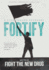 Fortify, a Step Toward Recovery