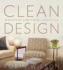 Clean Design: Wellness for Your Lifestyle