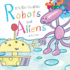 Its Fun to Draw Robots and Aliens