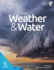 Our Weather & Water