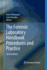 The Forensic Laboratory Handbook Procedures and Practice