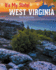 West Virginia: the Mountain State