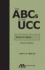 Abcs of the Ucc: Article 2: Sales