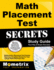 Math Placement Test Secrets: Mathematics Placement Test Practice Questions & Subject Review for Your College Math Placement Test