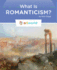 What is Romanticism? (Artworld)