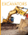 Excavators (Amazing Machines)