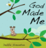 God Made Me