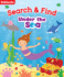 My First Search & Find Under the Sea-Identify Colors, Numbers, and Rhyming Words Along the Way! (My First Search and Find)