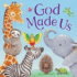God Made Us-Story-Time Board Book for Toddlers, Ages 0-4-Part of the Tender Moments Series