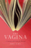 The Vagina a Literary and Cultural History