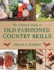 The Ultimate Guide to Old-Fashioned Country Skills (Ultimate Guides)