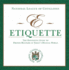 E-Etiquette: the Definitive Guide to Proper Manners in Today's Digital World