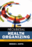 Neoliberal Health Organizing: Communication, Meaning, and Politics