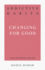 Addictive Habits: Changing for Good (31-Day Devotionals for Life)