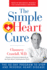 The Simple Heart Cure: Dr. Crandall's 90-Day Program to Stop and Reverse Heart Disease
