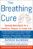 The Breathing Cure