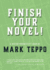 Finish Your Novel: a Writer Productivity Guide