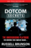Dotcom Secrets: the Underground Playbook for Growing Your Company Online