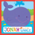 Jonah and the Whale Christian Padded Board Book (a Bible Story for Little Ones)