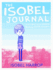 Isobel Journal-Just a Girl From Where Nothing Really Happens