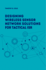 Designing Wireless Sensor Network Solutions for Tactical Isr