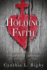 Holding Faith: a Practical Introduction to Christian Doctrine